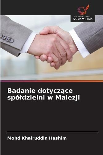 Badanie dotyczące spóldzielni w Malezji