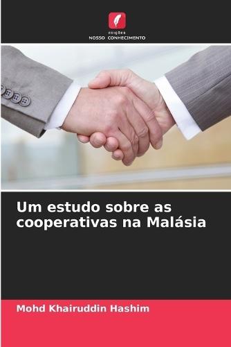 Um estudo sobre as cooperativas na Malásia