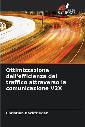 Ottimizzazione dell'efficienza del traffico attraverso la comunicazione V2X