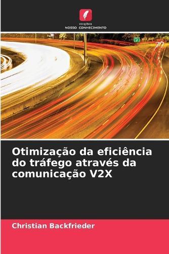 Otimização da eficiência do tráfego através da comunicação V2X