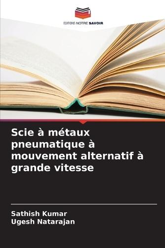 Scie à métaux pneumatique à mouvement alternatif à grande vitesse