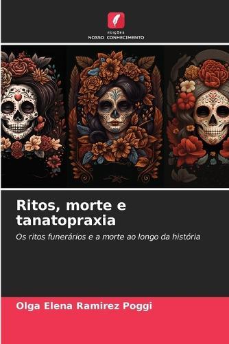 Ritos, morte e tanatopraxia