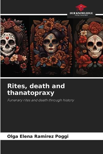 Rites, death and thanatopraxy
