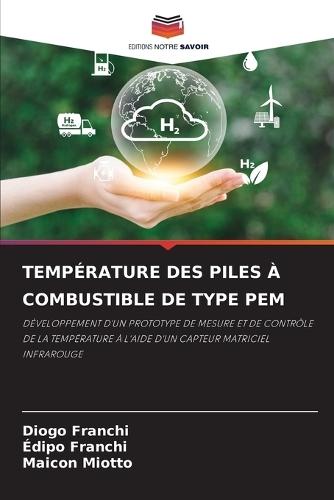 Température Des Piles À Combustible de Type Pem