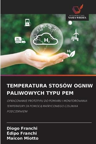 Temperatura Stosów Ogniw Paliwowych Typu Pem