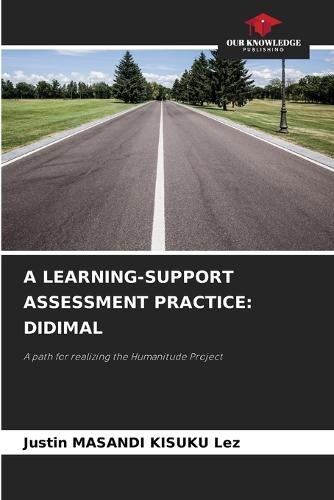 A Learning-Support Assessment Practice: Didimal