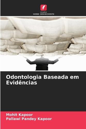 Odontologia Baseada em Evidências