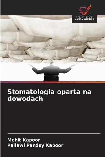 Stomatologia oparta na dowodach