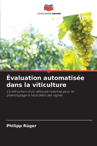 Évaluation automatisée dans la viticulture