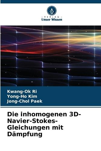 Die inhomogenen 3D-Navier-Stokes-Gleichungen mit Dämpfung