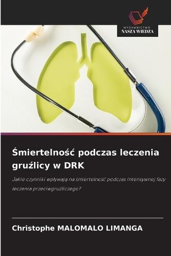 Śmiertelnośc podczas leczenia gruźlicy w DRK