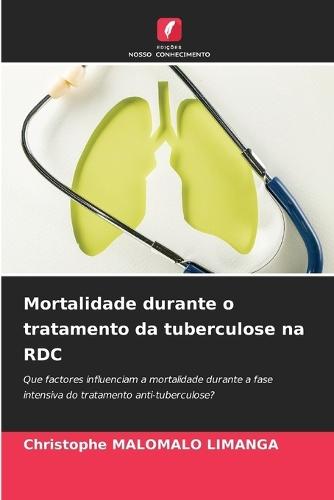 Mortalidade durante o tratamento da tuberculose na RDC