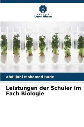 Leistungen der Schüler im Fach Biologie