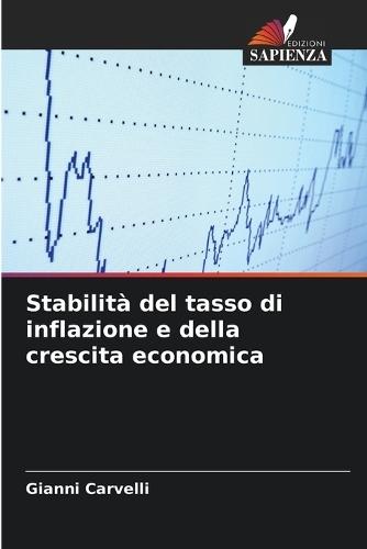 Stabilità del tasso di inflazione e della crescita economica