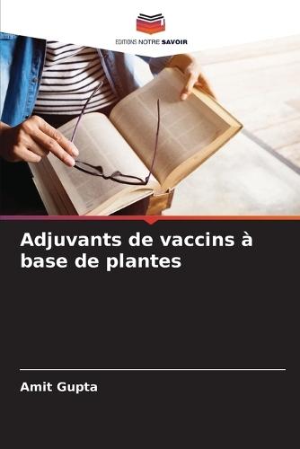 Adjuvants de vaccins à base de plantes