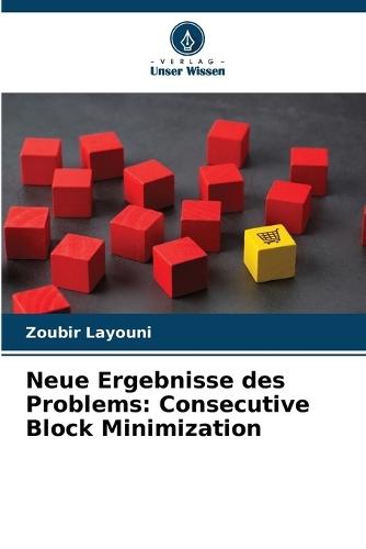 Neue Ergebnisse des Problems: Consecutive Block Minimization