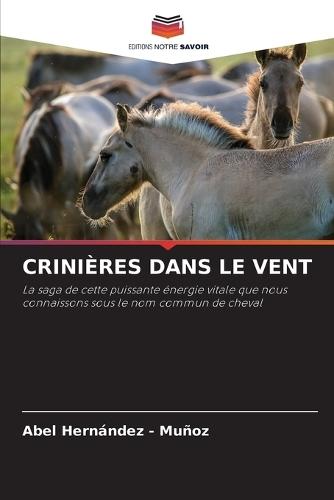 Crinières Dans Le Vent