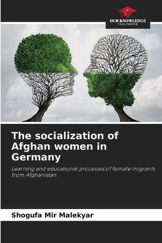 The socialization of Afghan women in Germany