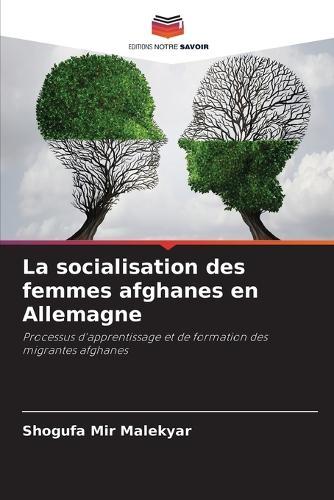 La socialisation des femmes afghanes en Allemagne