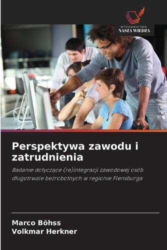 Perspektywa zawodu i zatrudnienia