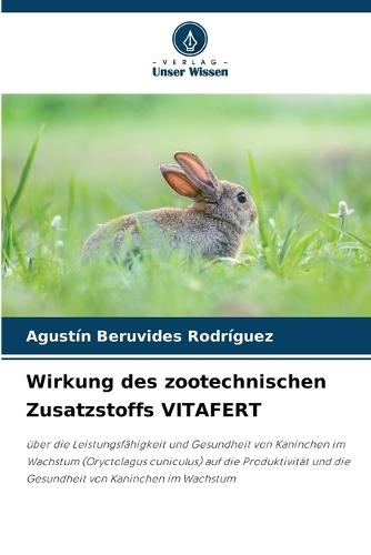 Wirkung des zootechnischen Zusatzstoffs VITAFERT