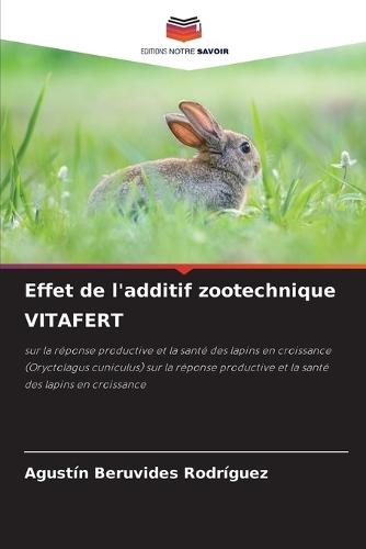 Effet de l'additif zootechnique VITAFERT