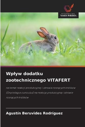 Wplyw dodatku zootechnicznego VITAFERT