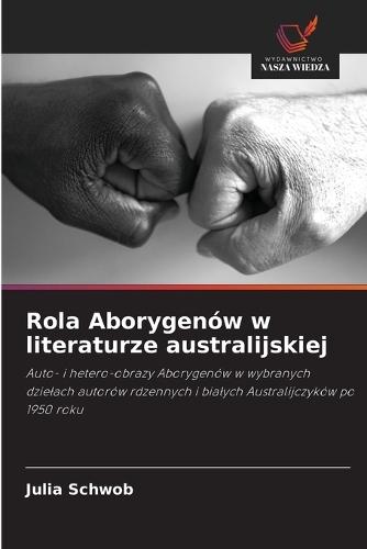 Rola Aborygenów w literaturze australijskiej