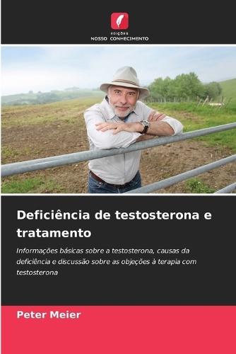 Deficiência de testosterona e tratamento