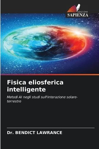 Fisica eliosferica intelligente