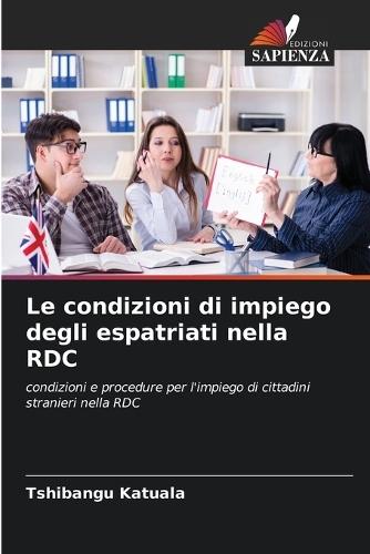 Le condizioni di impiego degli espatriati nella RDC