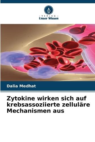 Zytokine wirken sich auf krebsassoziierte zelluläre Mechanismen aus