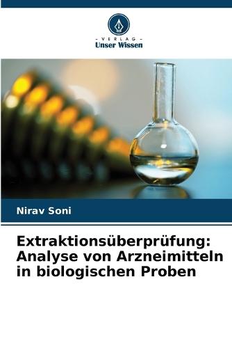 Extraktionsüberprüfung: Analyse von Arzneimitteln in biologischen Proben