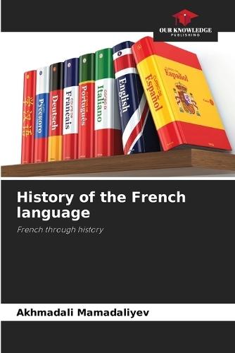 History of the French language