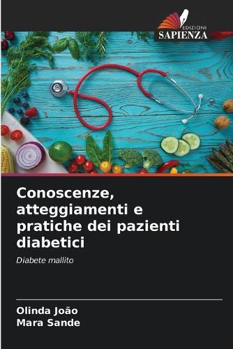 Conoscenze, atteggiamenti e pratiche dei pazienti diabetici