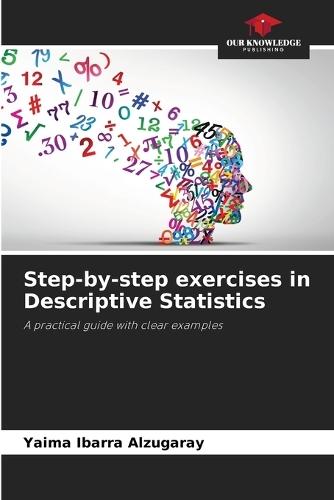 Step-by-step exercises in Descriptive Statistics