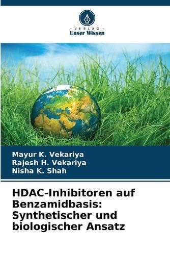 HDAC-Inhibitoren auf Benzamidbasis: Synthetischer und biologischer Ansatz
