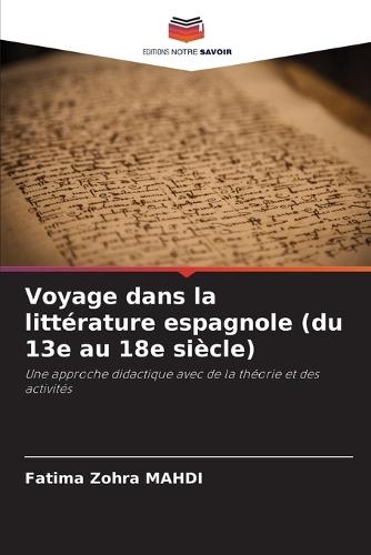 Voyage dans la littérature espagnole (du 13e au 18e siècle)