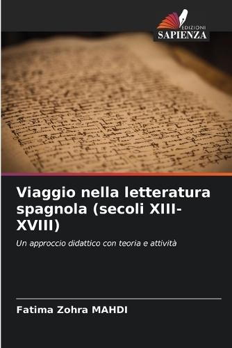 Viaggio nella letteratura spagnola (secoli XIII-XVIII)