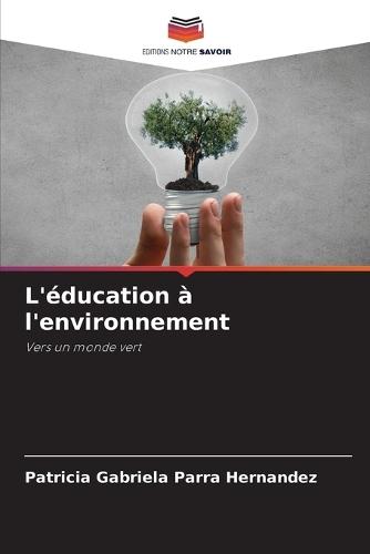L'éducation à l'environnement