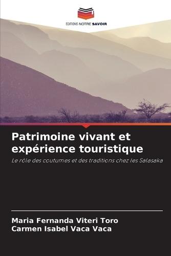 Patrimoine vivant et expérience touristique