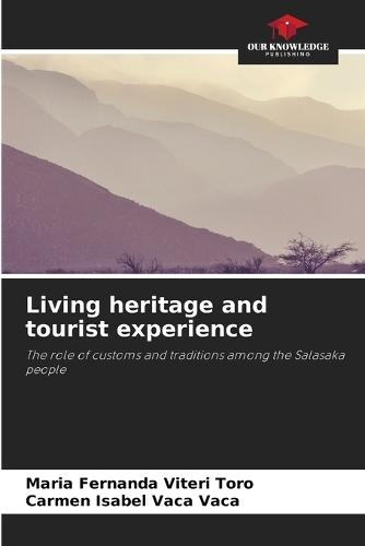 Living heritage and tourist experience