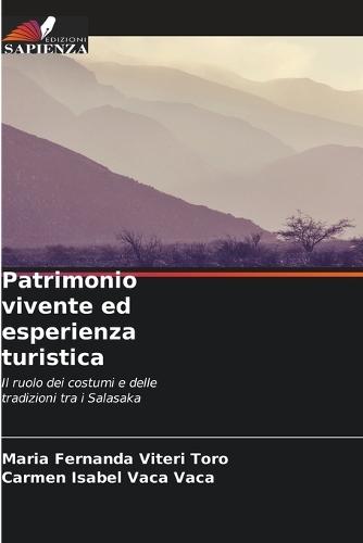 Patrimonio vivente ed esperienza turistica