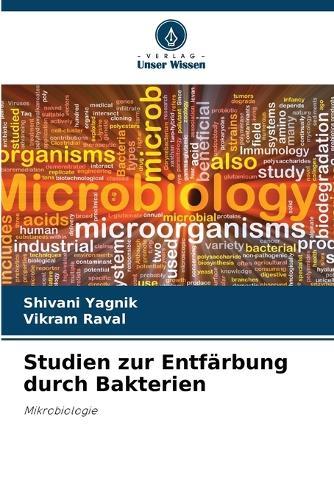 Studien zur Entfärbung durch Bakterien