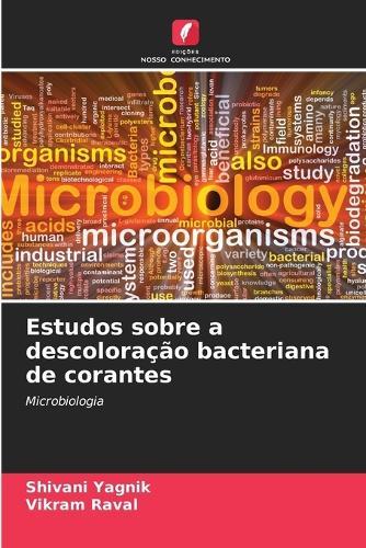 Estudos sobre a descoloração bacteriana de corantes
