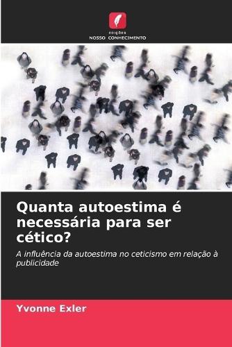 Quanta autoestima é necessária para ser cético?