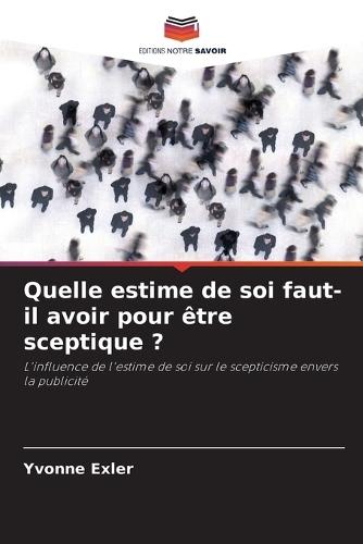 Quelle estime de soi faut-il avoir pour être sceptique ?