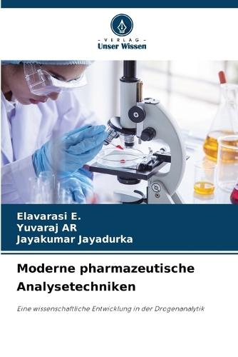 Moderne pharmazeutische Analysetechniken