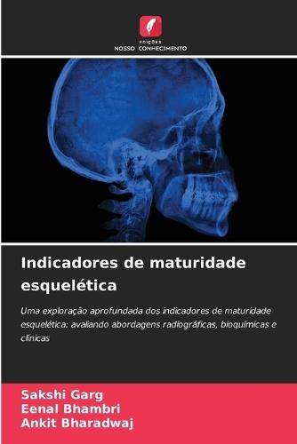 Indicadores de maturidade esquelética