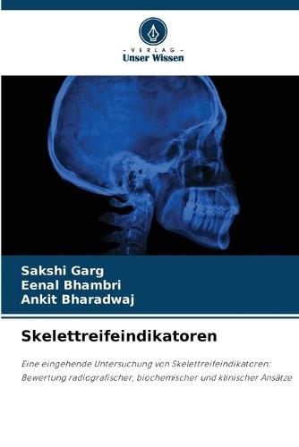 Skelettreifeindikatoren